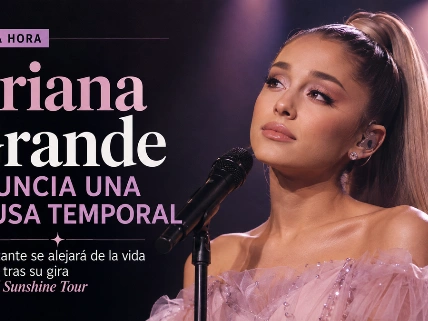 Ariana Grande hará pausa en su vida pública tras Eternal Sunshine Tour De Chismes